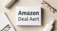 Amazon deal alert Deal Alert